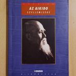 Ueshiba: Az aikido szellemisége 1999 - Ritka harcművészet alapkönyv Budo kiskönyvtár Uesiba fotó