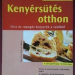 Kristiane Müller-Urban: Kenyérsütés otthon fotó