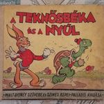 RRR! A teknösbéka és a nyúl. Walt Disney szövege! fotó