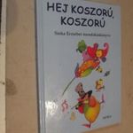 Hej koszorú, koszorú - Sinka Erzsébet mondókáskönyve (*36) fotó