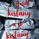 Jackson, Holly - Halott kislány a jó kislány fotó