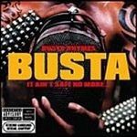 BUSTA RHYMES - It Ain't Safe No More-Explicit Version CD fotó