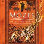 Szokács Eszter - Mózes - Bibliai történetek fotó