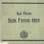 Gaal Mózes: Deák Ferenc élet- és jellemrajz fotó