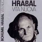 Vita nuova - Bohumil Hrabal fotó