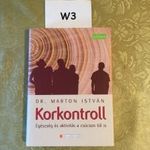 W3 Dr. Marton István - Kontroll / Egészség és aktivitás a csúcson túl is fotó