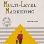 Kulcs a kezedben: Multi-Level Marketing - Peter Clothier - Zelnik Csaba Ákos fotó