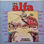 ALFA 1984/10. - ASTERIX AZ OLIMPIÁN, WILLÁM WILL ÉS A POSTAKOCSI KÉPREGÉNYEKKEL !!! fotó