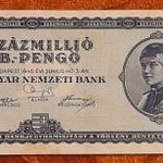 1946 -os százmillió B.-Pengő bankó Ritkább EF(L0060) fotó