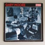 GARY MOORE - STILL GOT THE BLUES LP fotó