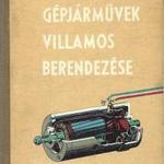 Tömösy M. Jenő: Gépjárművek villamos berendezése fotó