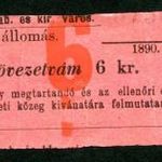 Győr kövezetvámjegy 1890 6 krajcár - Pápai állomás fotó