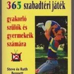 Steve Bennett - Ruth Bennett - Gyerünk a szabadba! 365 szabadtéri játék gyakorló szülők és gyermekei fotó