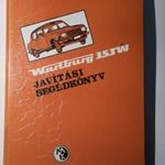 Wartburg 353W Javítási kézikönyv fotó