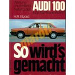 Audi Javítási kézikönyv, audi 100/ audi avant (4 hengeres motorral) fotó