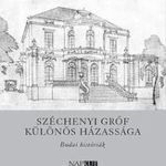 Verrasztó Gábor - Széchenyi gróf különös házassága fotó