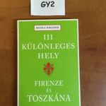 GY2 111 különleges hely - Firenze és Toszkána fotó