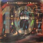 Classic Soul Hits-When the man loves a woman LP fotó