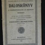 Daloskönyv fiú középiskolásoknak 1930 fotó