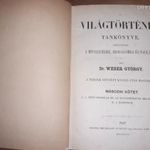 Weber György: Világtörténet tankönyve, tekintettel a miveltségre, irodalomra és vallásra, II. kötet fotó