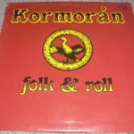 Kormorán – Folk & Roll hanglemez (LP, vinyl) SLPM 17852 fotó