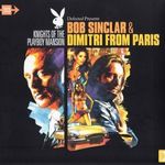 Dimitri From Paris: & Bob Sinclair: Knights Of The Playboy Mansion (2CD) fotó