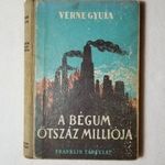 Verne Gyula: A Bégum ötszáz milliója / A „Bounty” lázadói fotó