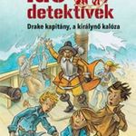 Drake kapitány, a királynő kalóza- Idődetektívek 5. fotó