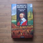 Robert Merle Liliom és bíbor fotó