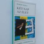 Robert Merle: Két nap az élet fotó