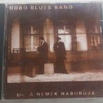 HOBO BLUES BAND - A NEMEK HÁBORÚJA (EMI QUINT, 1997) RITKA fotó