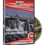 A természet csodái 18. - Krokodilok felségterülete DVD / Discovery Channel / fotó