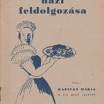 1941 Kapitán Mária - Sertés házi feldolgozása (*410) fotó