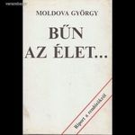 Moldova György: Bűn az élet? fotó