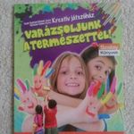 Kreatív Játszóház - Varázsoljunk a természettel! fotó