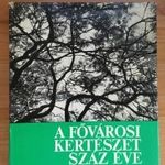 A fővárosi kertészet száz éve - dedikált fotó