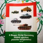 Bíró - Éder - Sárhidai: A Magyar Királyi Honvédség külföldi gyártású páncélos harcjárművei 1920-1945 fotó