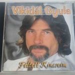 VIKIDÁL GYULA - FÉLTETT KINCSEIM (POLYGRAM, 1998) fotó