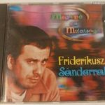 MEGLEPŐ ÉS MULATSÁGOS FRIDERIKUSZ SÁNDORRAL - MAXI CD (FRIDERIKUSZ PRODUKCIÓ, 1998) RITKA fotó