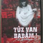 TŰZ VAN, BABÁM! Odeon kiadás (szinkronos, jó állapotú DVD) Milos Forman filmje 1 Ft-ról fotó