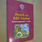 Hernádiné H. Zsuzsanna: Mesék az ABC-házból - olvasmánygyűjtemény I. osztály (*310) fotó