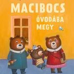 Kiss Ottó - Macibocs óvodába megy fotó