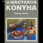 Venesz József: A magyaros konyha fotó