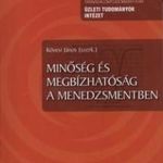 Minőség és megbízhatóság a menedzsmentben fotó