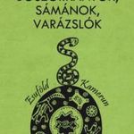 Turóczi Ildikó: Boszorkányok, sámánok, varázslók fotó