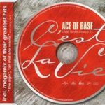 Ace Of Base - C'est La Vie (Always 21) (Maxi-Single) (CD 1999) fotó