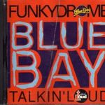 Various - Blue Bay Funkydrome (Promo) CD Young Disciples, Incognito, Galliano fotó