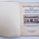 Hutter és Lever RT története 1831-1931 Képes ismertető kiadvány Hutter József szappangyár UNILEVER fotó