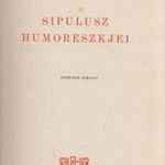 Sipulusz humoreszkjei III. fotó