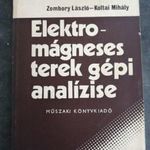 Zombory László-Koltai Mihály - Elektro-mágneses terek gépi analízise - K071 fotó